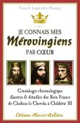 Je connais mes Mérovingiens par coeur - Franck Izquierdo - Éditions Plessis-Bellière